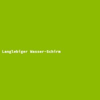 Langlebiger Wasser-Schirm